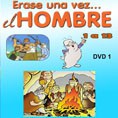 Erase una vez el hombre DVD1